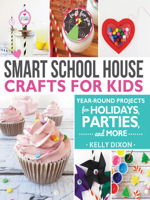 cover image of Smart School House Crafts For Kids